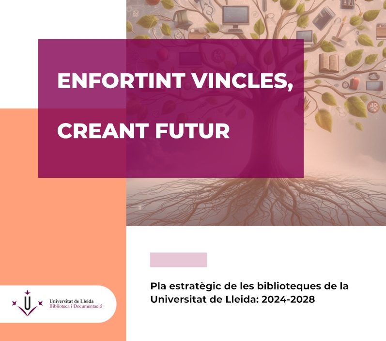 Pla estratègic de les biblioteques de la Universitat de Lleida: 2024-2028